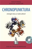 Chronopunktura + CD - Radomír Růžička, Jiří Nitsche, Rudolf Sos - Kliknutím na obrázek zavřete